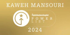 Kaweh Mansouri Power List 2024 The Ophthalmologist